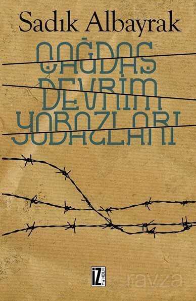 Çağdaş Devrim Yobazları - İz Yayıncılık