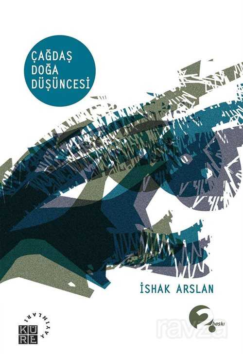 Çağdaş Doğa Düşüncesi - Küre Yayınları