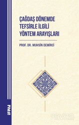 Çağdaş Dönemde Tefsirle İlgili Yöntem Arayışları - M.Ü. İlahiyat Fak. Vakfı Yayınları