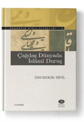 Çağdaş Dünyada İslami Duruş - Rıhle Kitap