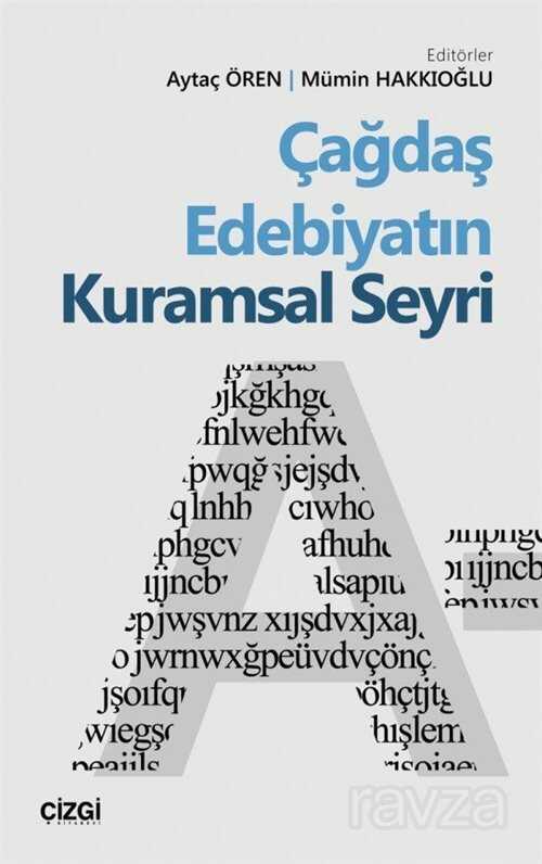 Çağdaş Edebiyatın Kuramsal Seyri - Çizgi Kitabevi