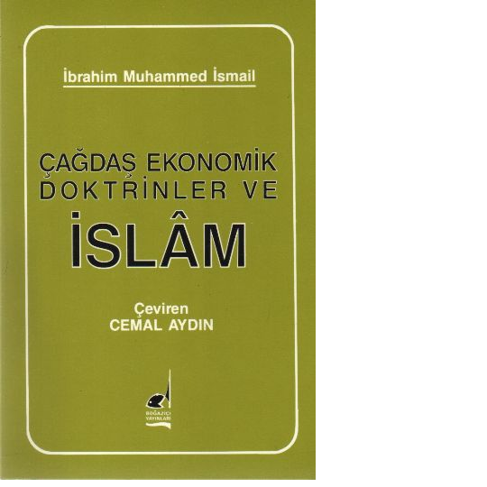 Çagdas Ekonomik Doktrinler ve Islam - 1