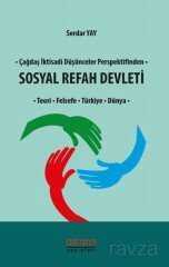 Çağdaş İktisadi Düşünceler Perspektifinden Sosyal Refah Devleti - 1