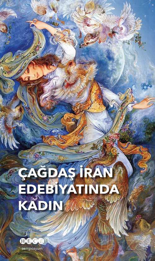 Çağdaş İran Edebiyatında Kadın - Hece Yayınları