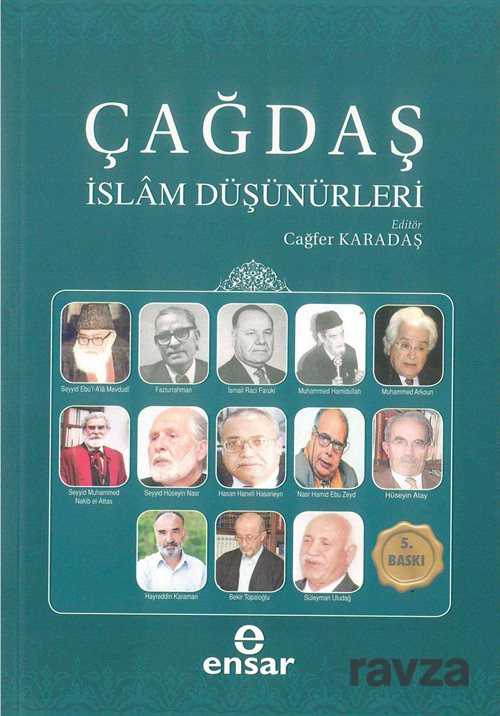 Çağdaş İslam Düşünürleri - Ensar Neşriyat