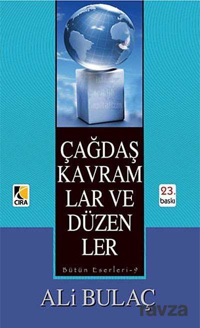Çağdaş Kavramlar ve Düzenler - Çıra Yayınları