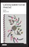 Çağdaş Kırım Tatar Öyküsü - Hece Yayınları