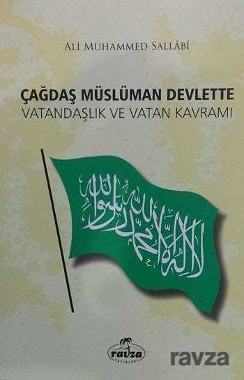 Çağdaş Müslüman Devlette Vatandaşlık ve Vatan Kavramı - Ravza Yayınları