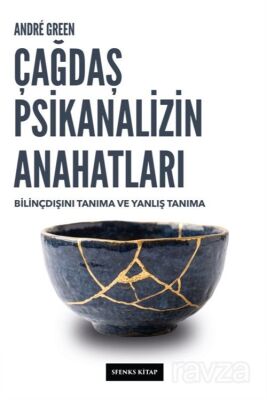 Çağdaş Psikanalizin Anahatları - 1