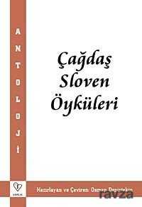 Çağdaş Sloven Öyküleri - 1