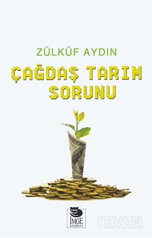 Çağdaş Tarım Sorunu - İmge Kitabevi Yayınları
