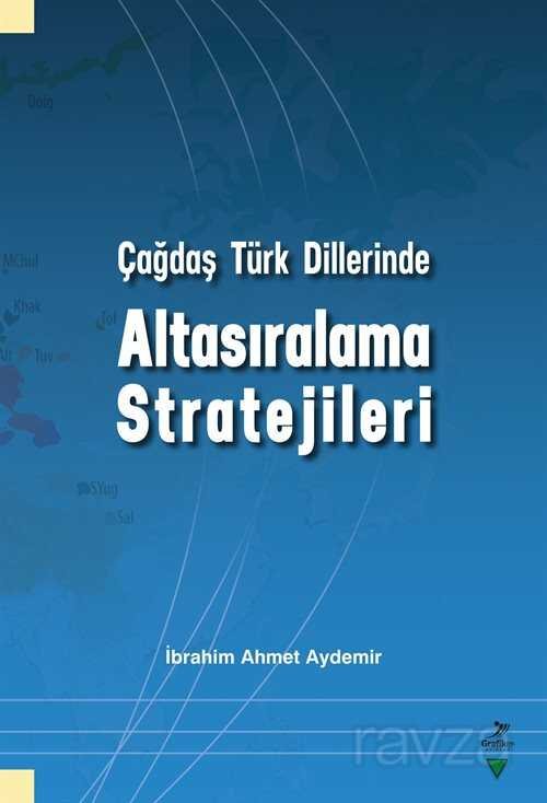 Çağdaş Türk Dillerinde Altasıralama Stratejileri - 1