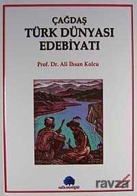 Çağdaş Türk Dünyası Edebiyatı - 1