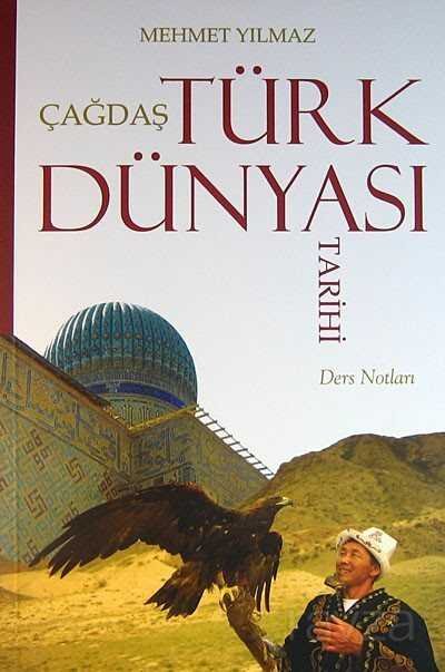 Çağdaş Türk Dünyası Tarihi Ders Notları - 1