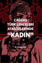 Çağdaş Türk Lehçeleri Atasözlerinde 