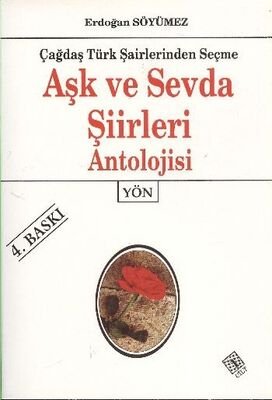 Çağdaş Türk Şairlerinden Seçme Aşk ve Sevda Şiirleri Antolojisi - 1