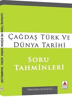 Çağdaş Türk ve Dünya Tarihi Soru Tahminleri - 1
