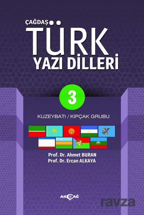 Çağdaş Türk Yazı Dilleri 3 - Akçağ Yayınları