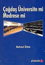 Çağdaş Üniversite mi Medrese mi - Siyasal Yayın Grubu - Kampanya