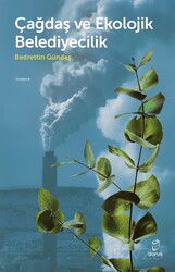 Çağdaş ve Ekolojik Belediyecilik - Doruk Yayınları