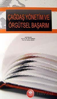 Çağdaş Yönetim ve Örgütsel Başarım - 1