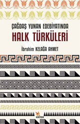 Çağdaş Yunan Edebiyatında Halk Türküleri - Kriter Basım Yayın Dağıtım
