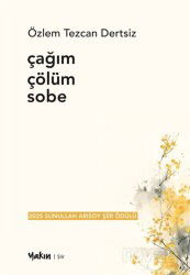 Çağım Çölüm Sobe - Yakın Kitabevi (İzmir)