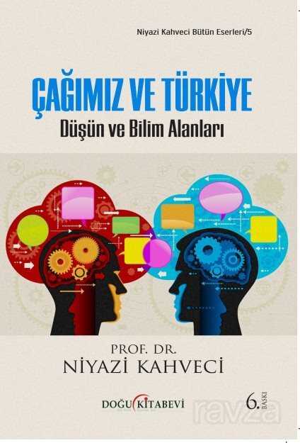 Çağımız ve Türkiye - Doğu Kitabevi