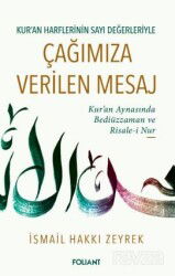 Çağımıza Verilen Mesaj - Foliant Yayınları