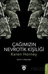 Çağımızın Nevrotik Kişiliği - Dorlion Yayınevi