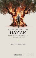 Çağın Çanakkale'si Gazze - Kitaparası Yayınları