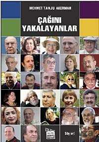 Çağını Yakalayanlar - 1