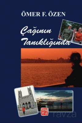 Çağının Tanıklığında - 1