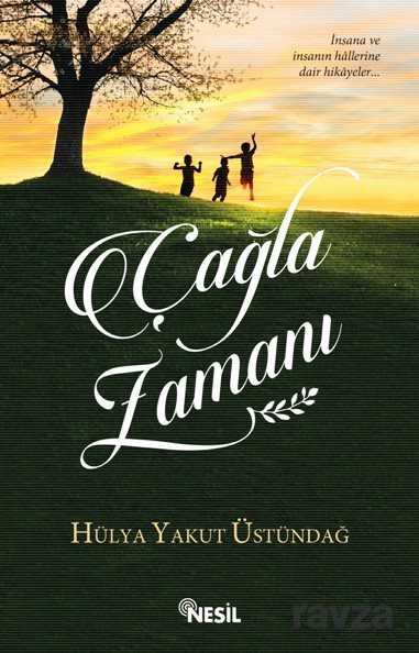 Çağla Zamanı - Nesil Yayınları