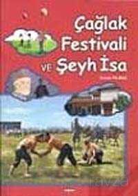 Çağlak Festivali ve Şeyh İsa - 1