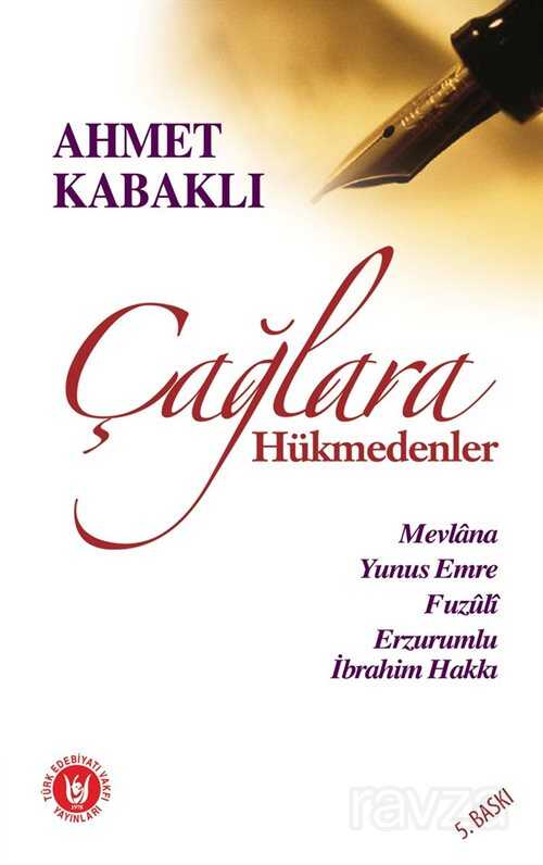 Çağlara Hükmedenler - Türk Edebiyatı Vakfı
