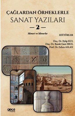 Çağlardan Örneklerle Sanat Yazıları II - 1
