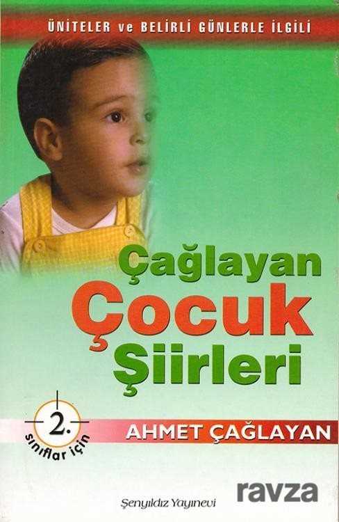 Çağlayan Çocuk Şiirleri 2. Sınıflar İçin - Şenyıldız Yayınevi