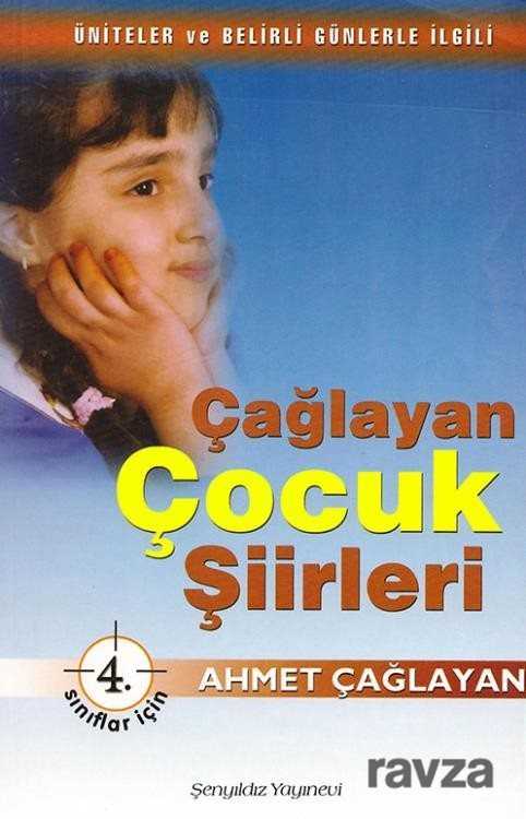 Çağlayan Çocuk Şiirleri 4. Sınıflar İçin - Şenyıldız Yayınevi