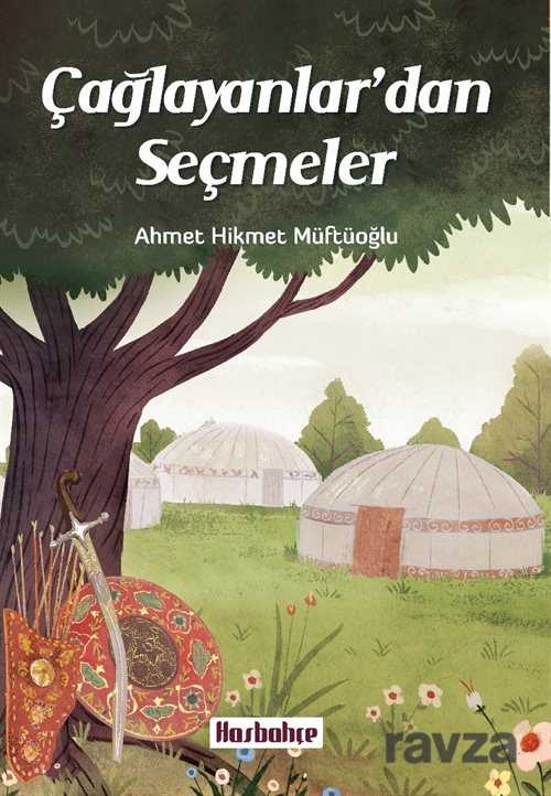 Çağlayanlar'dan Seçmeler - Hasbahçe