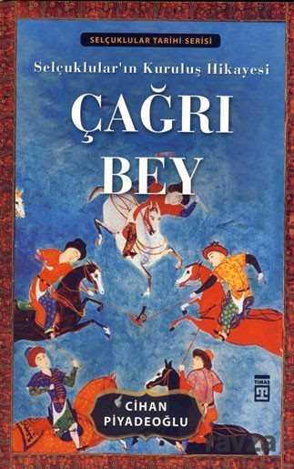 Çağrı Bey - Timaş Yayınları