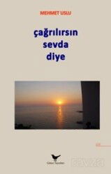 Çağrılırsın Sevda Diye - Günce Yayınları
