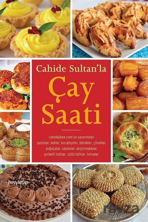 Cahide Sultan'la Çay Saati - Hayy Kitap