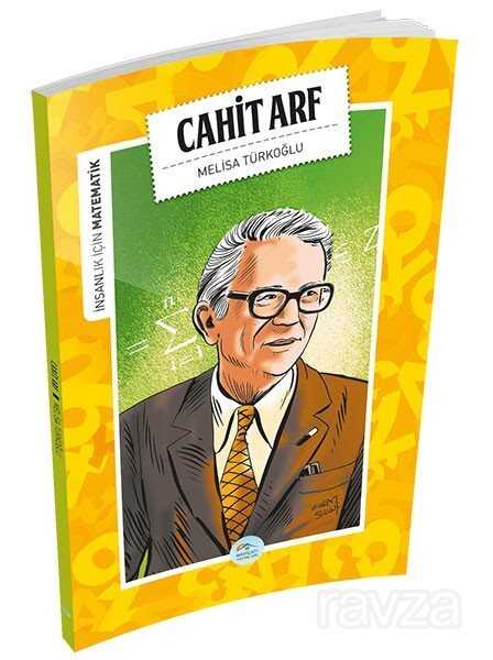 Cahit Arf / İnsanlık İçin Matematik - Maviçatı Yayınları