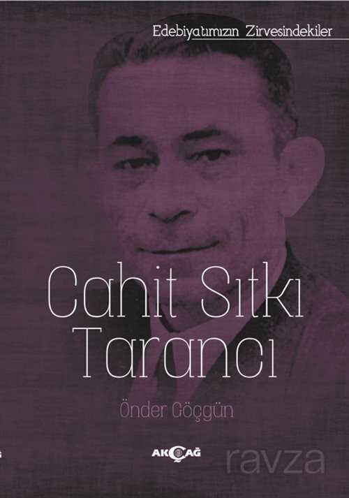 Cahit Sıtkı Tarancı - Akçağ Yayınları