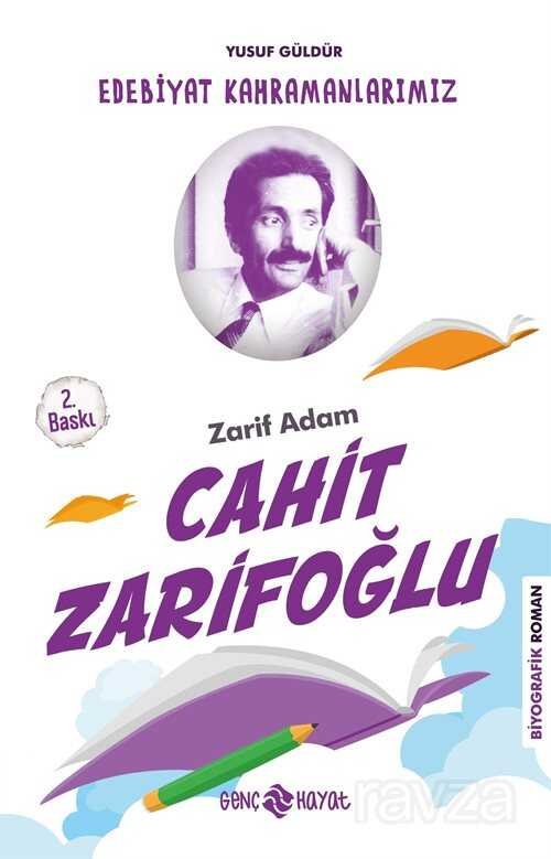 Cahit Zarifoğlu / Edebiyat Kahramanlarımız 2 - 1