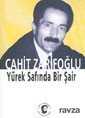 Cahit Zarifoğlu Yürek Safında Bir Şair - 1