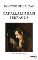 Çakalların Başı Ferragus - Can Yayınları