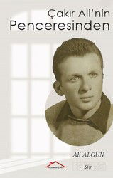 Çakır Ali'nin Penceresinden - Kırmızı Çatı Yayınları