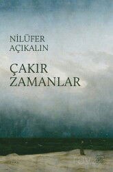 Çakır Zamanlar - İthaki Yayınları